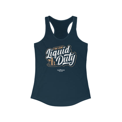 "Im on liquid duty" Women's Bartender Tank Tops