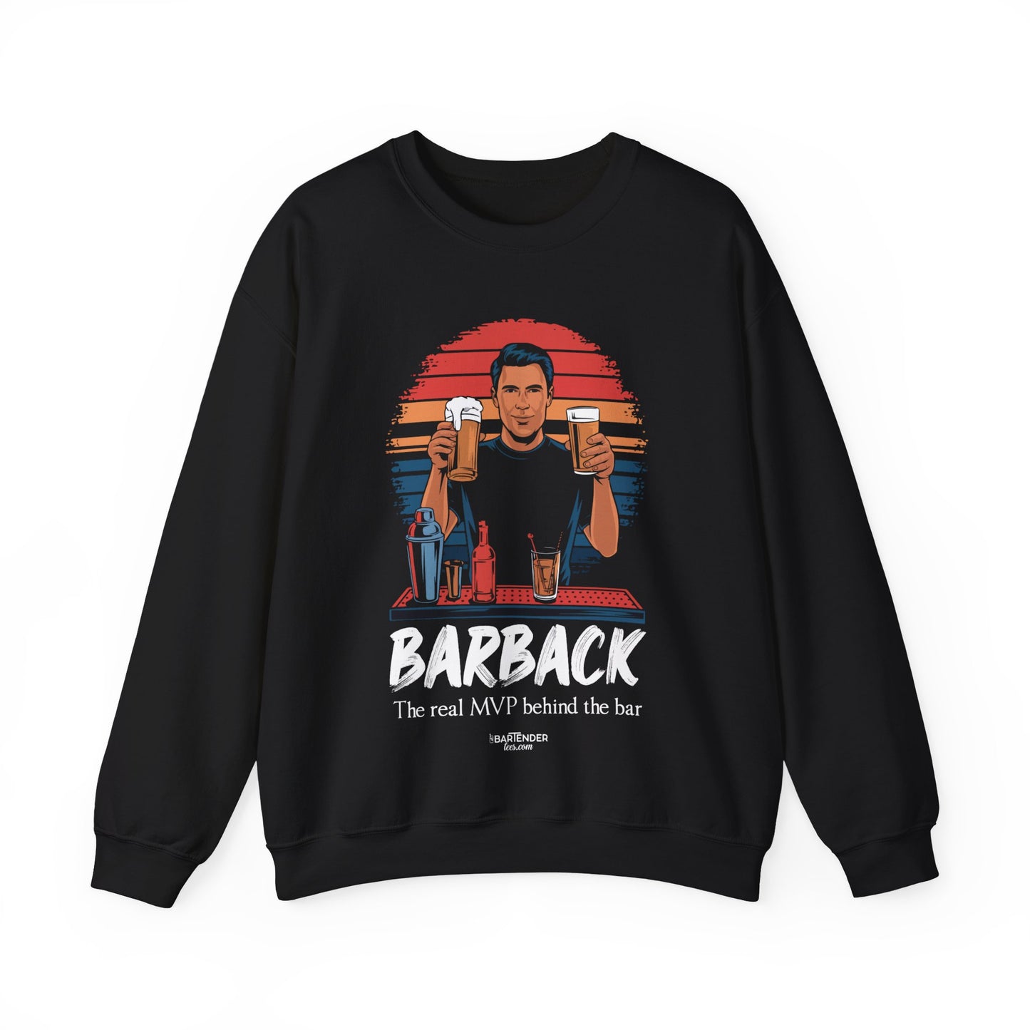 "Barback the real mvp behind the bar" Bartender Sweatshirt