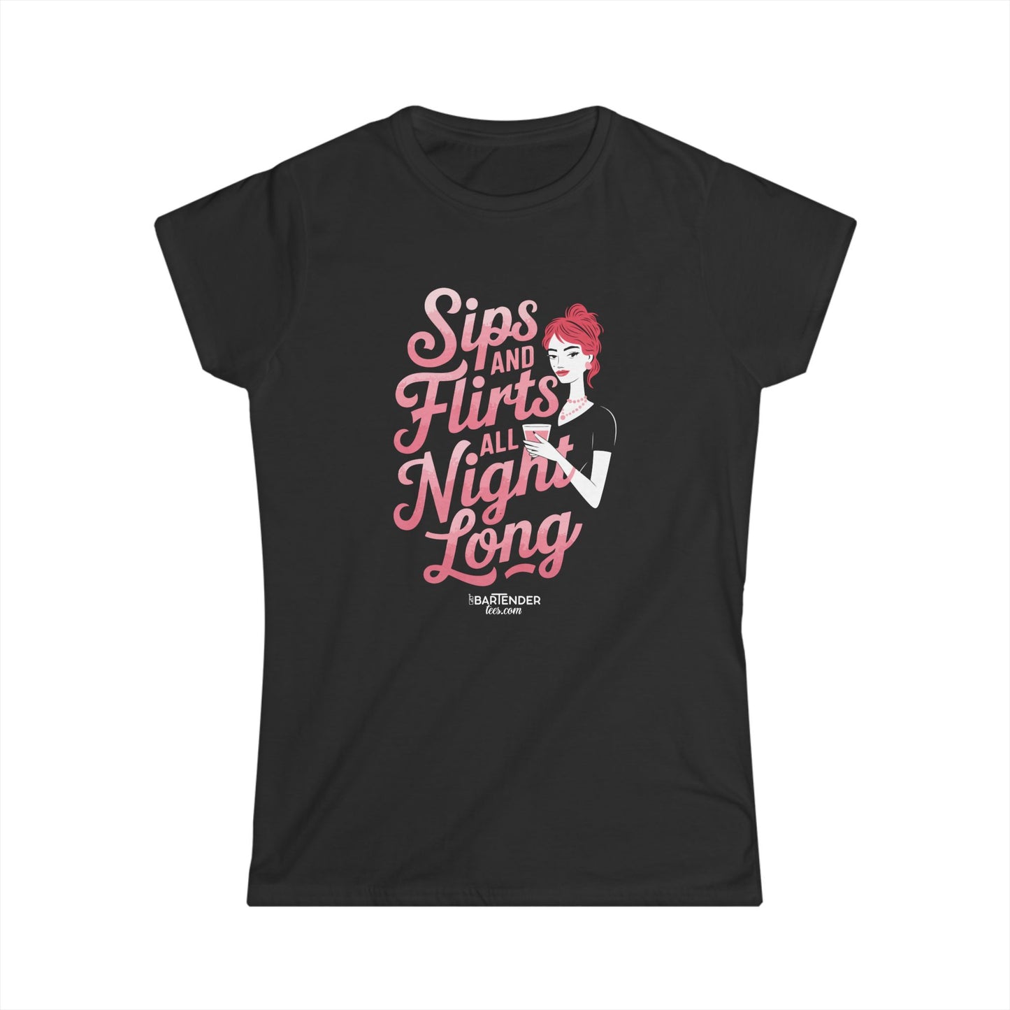 "Sips and flirts all night long" Women's Bartender Tee