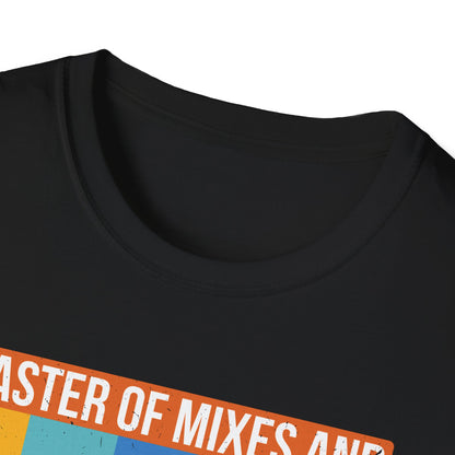 "Master of Mixes and Management" Softstyle T-Shirt