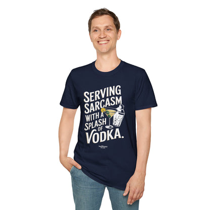 "Serving Sarcasm with a Splash of Vodka" Unisex Softstyle T-Shirt