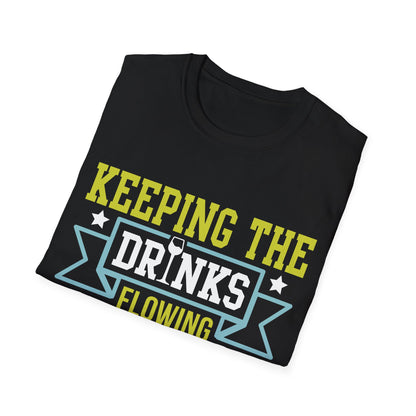 "Keeping the Drinks Flowing and the Fun Going" Unisex Softstyle T-Shirt