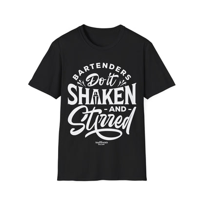 "Bartenders do it shaken and stirred" Men's Bartender Softstyle T-Shirt