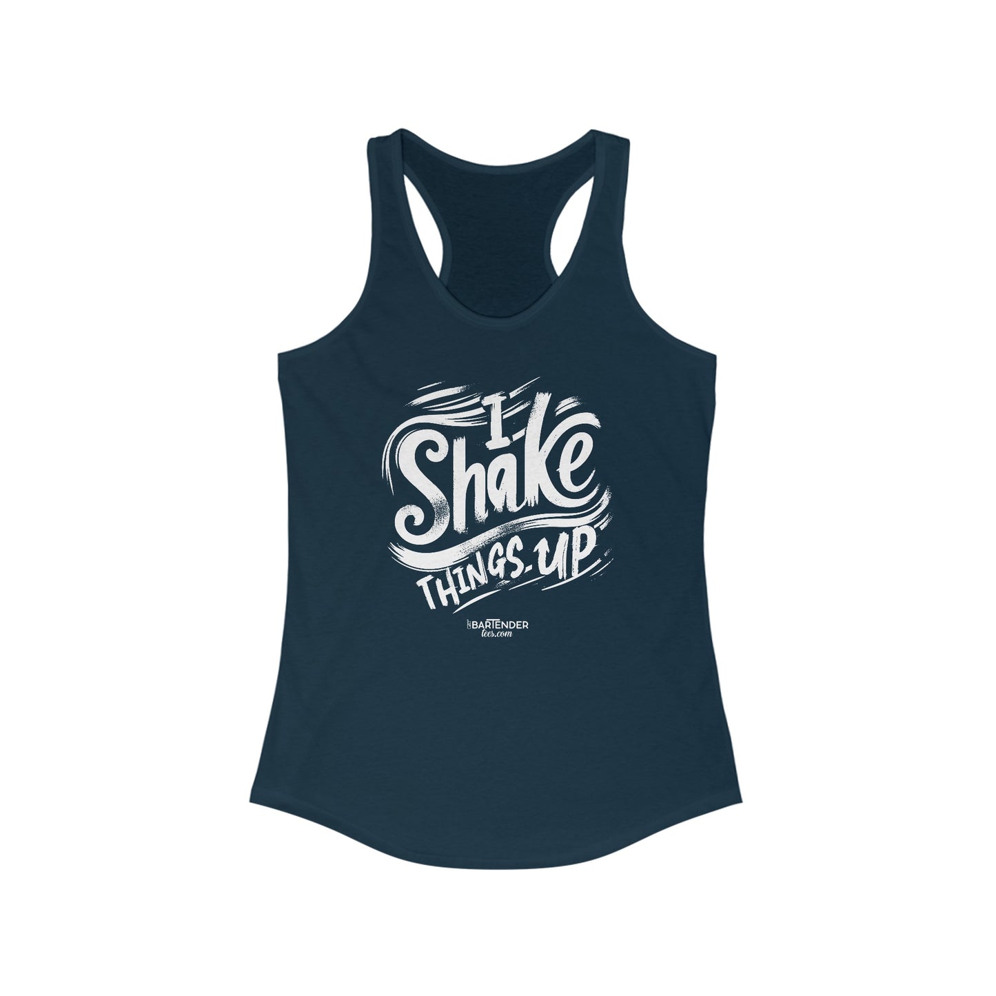 "I shake things up" Women's Bartender Tank Tops