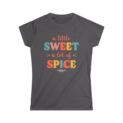 "A Little Sweet a Lot of Spice" Women's Bartender Tee