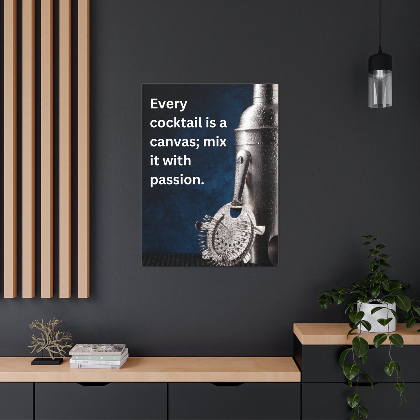 "Every Cocktail is a Canvas" - 30" x 40" Canvas Art