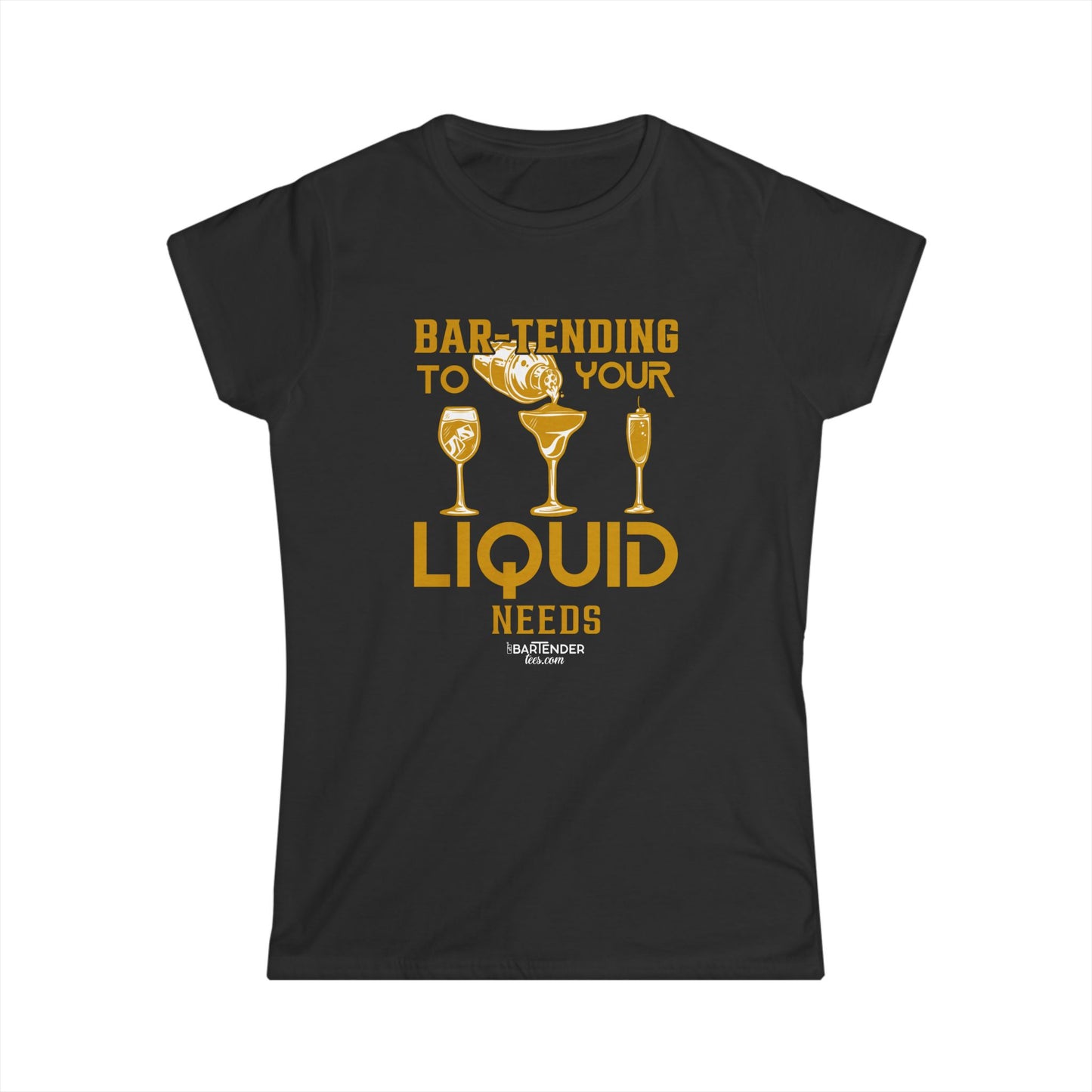 "Bartending to your liquid needs" Women's Bartender Tee