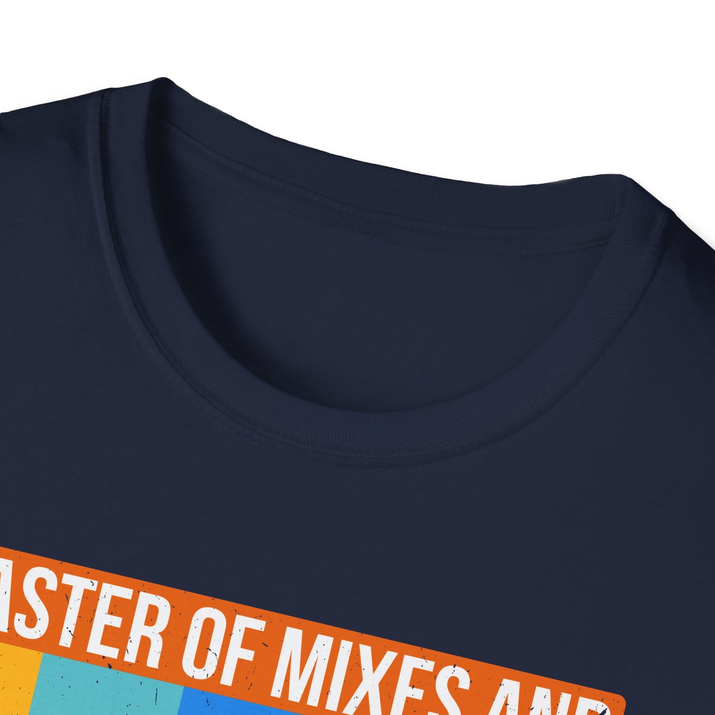 "Master of Mixes and Management" Softstyle T-Shirt