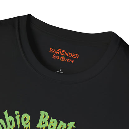 "Zombie Bartender Just Add Booze" Halloween Bartender Softstyle T-Shirt