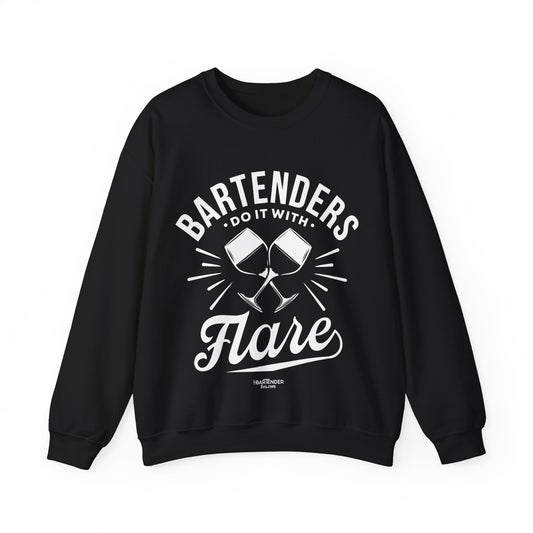 "Bartenders do it with flair" Bartender Sweatshirt