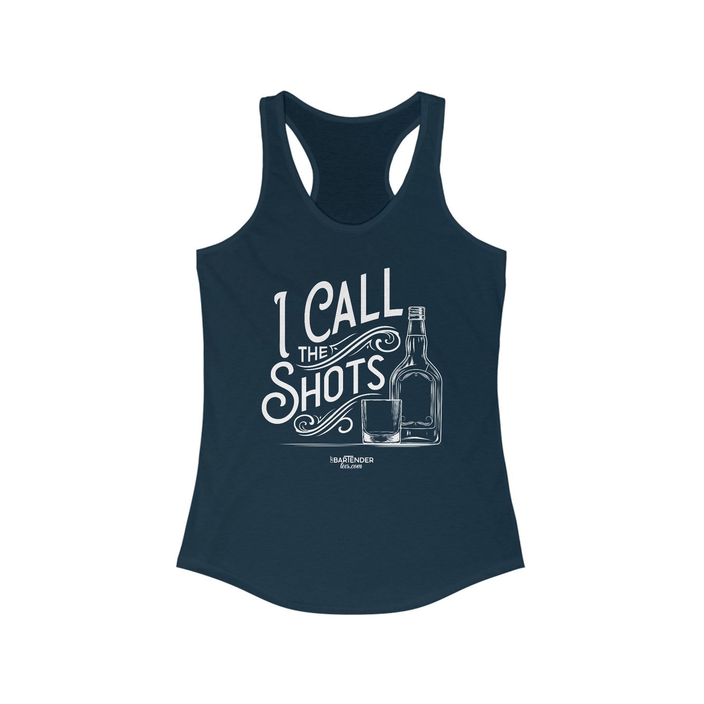 "I call the shots" Women's Bartender Tank Tops