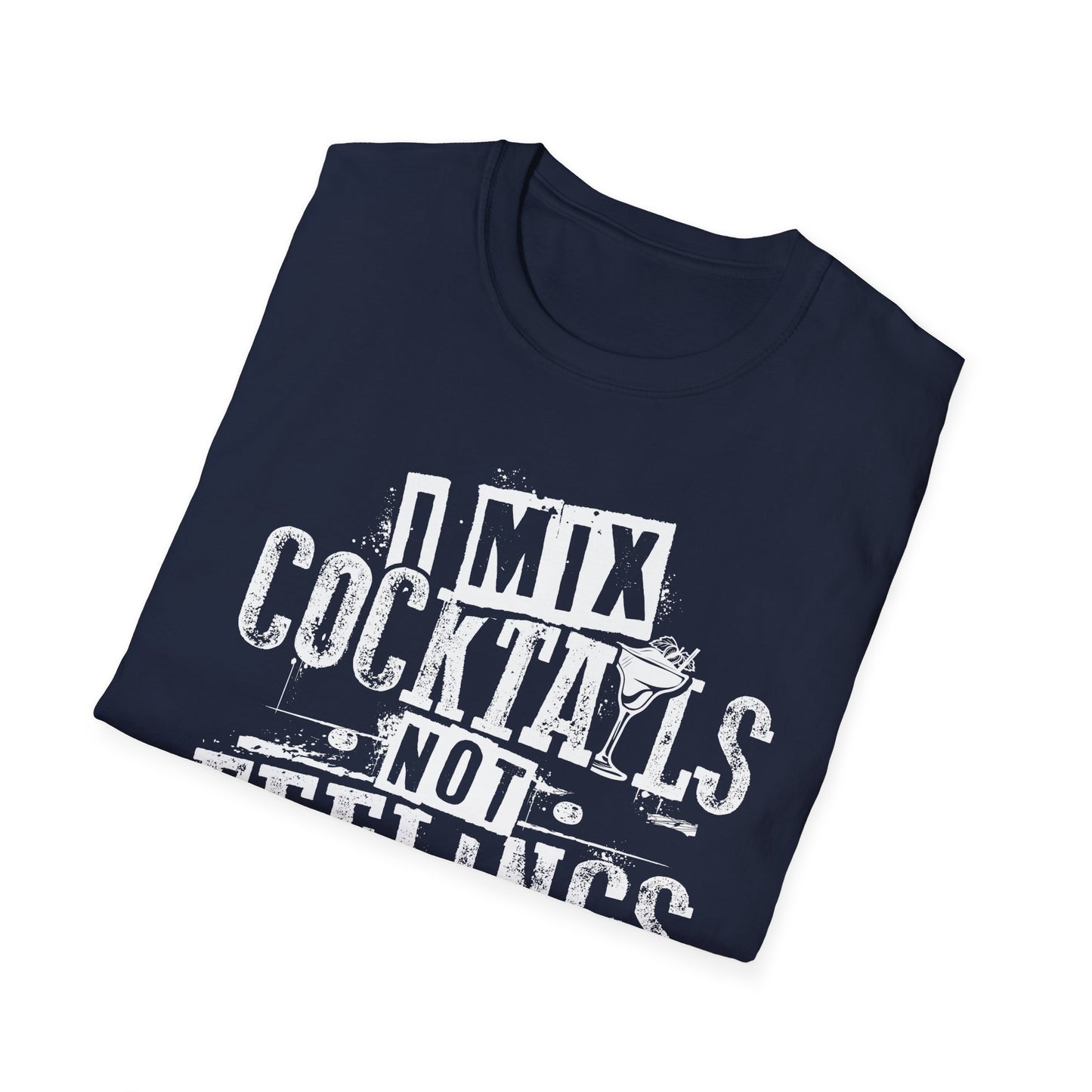 "I Mix Cocktails, Not Feelings" Bartender Tee