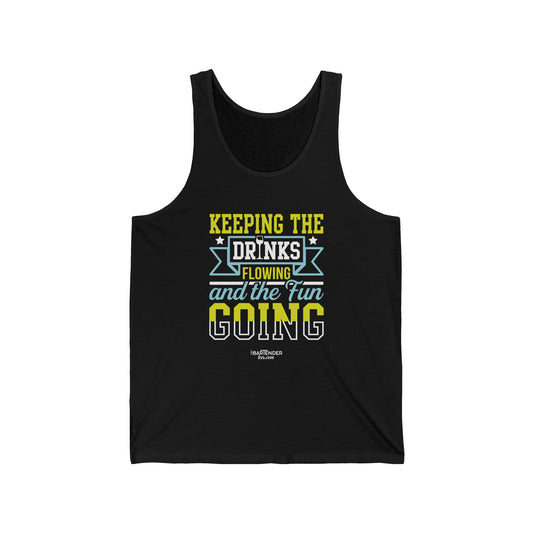 "Keeping the drinks flowing and the fun going" Men’s Bartender Tank Top