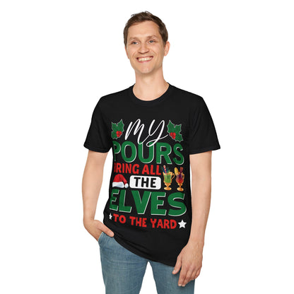 "My Pours Bring All the Elves to the Yard" Unisex Softstyle T-Shirt