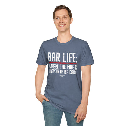 "Bar Life Where the Magic Happens After Dark" Men's Bartender Tee