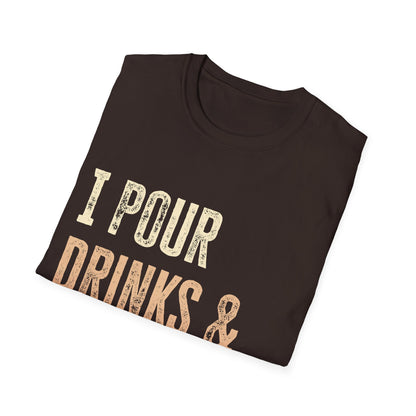 "I pour Drinks and Drop Jaws" Men's Bartender Softstyle T-Shirt