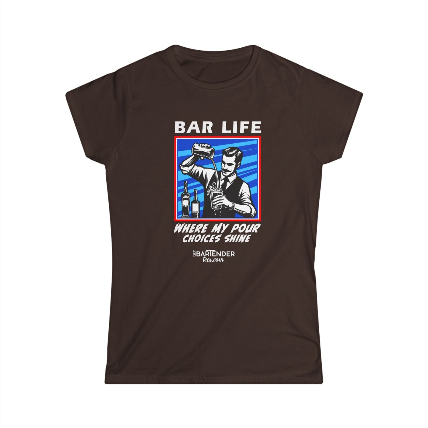 "Bar Life Where my Pour Choices Shine" Softstyle T-Shirt