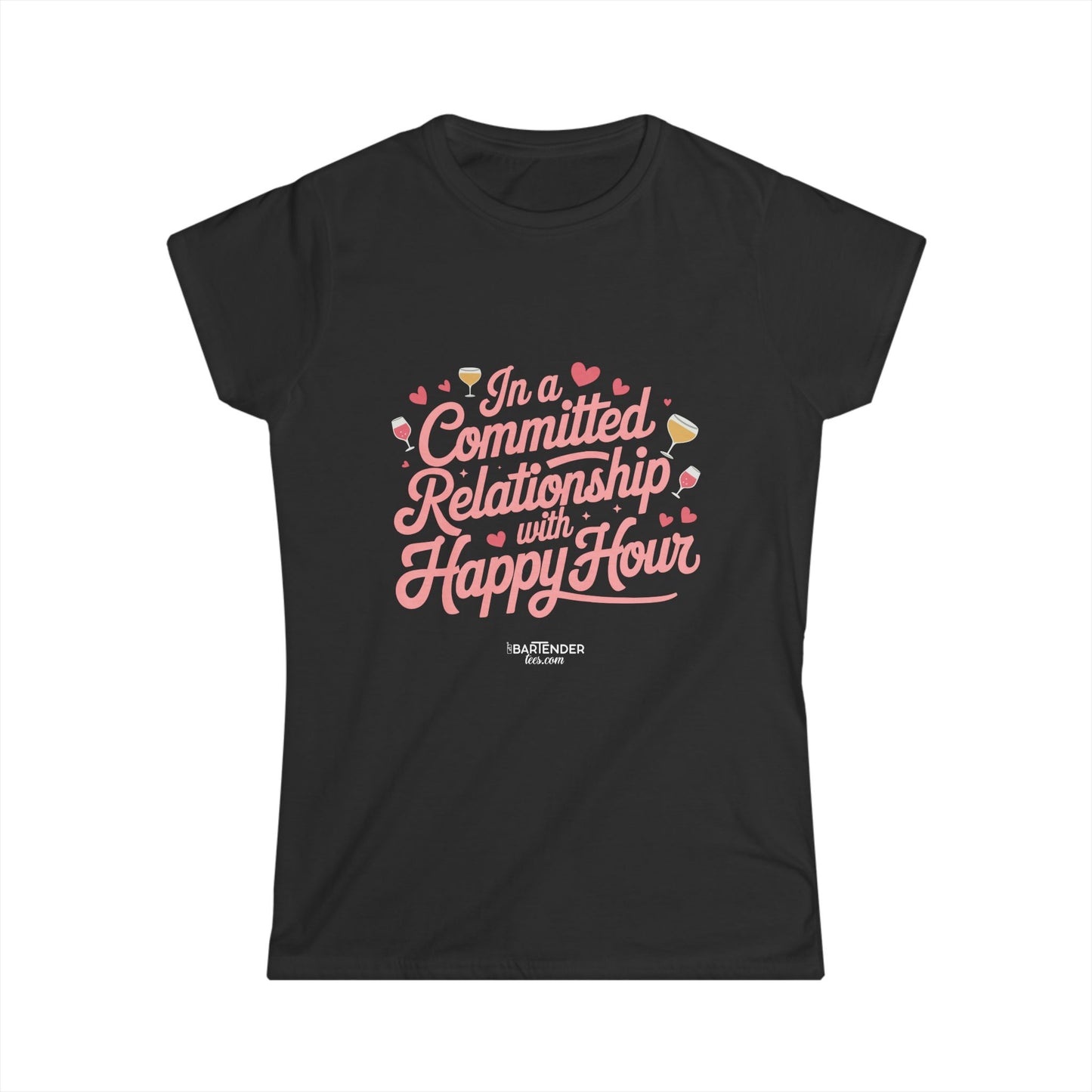 "In a committed relationship with happy hour" Women's Bartender Tee