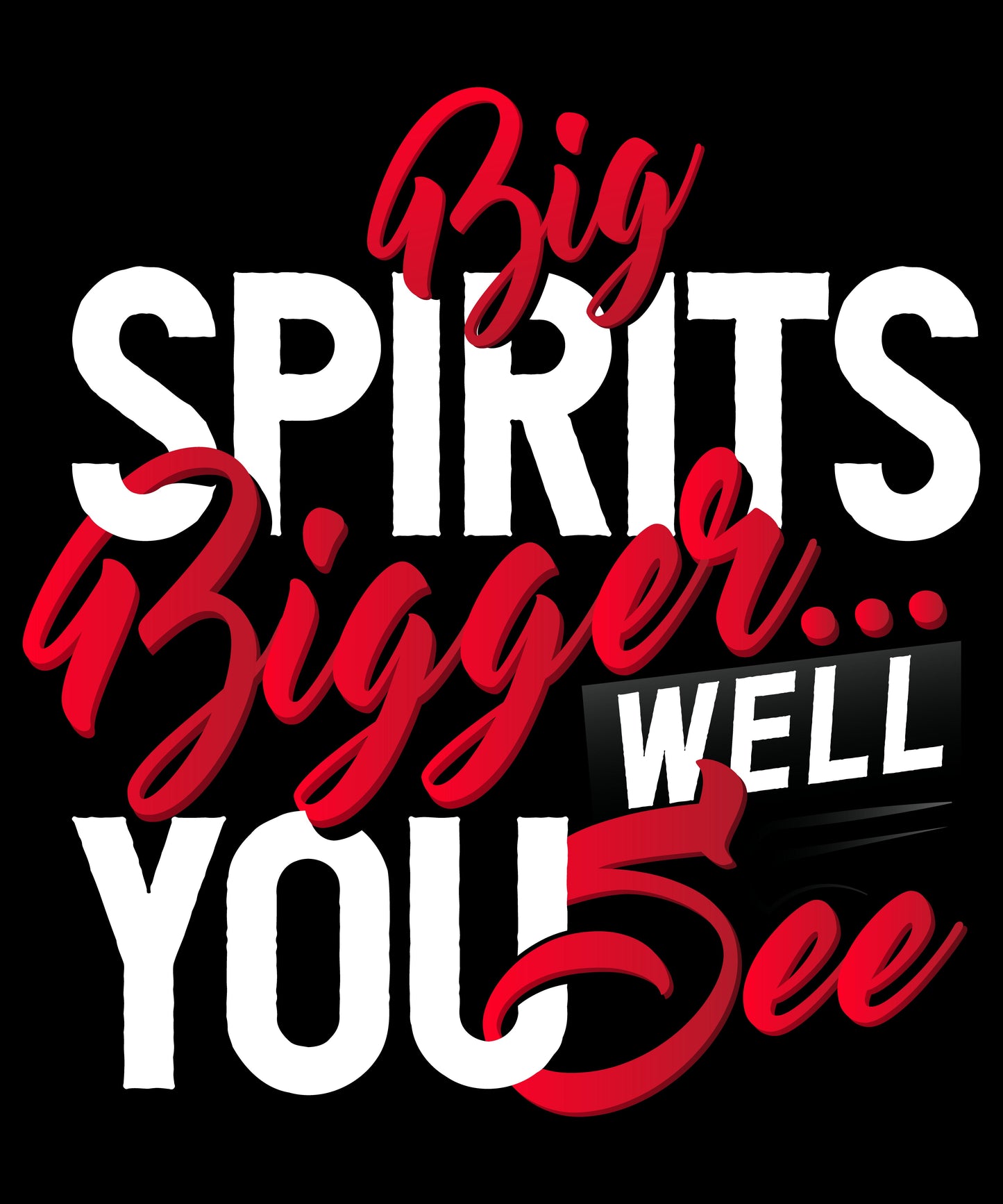Big Spirits, Bigger...Well You See" Bartender T-shirt