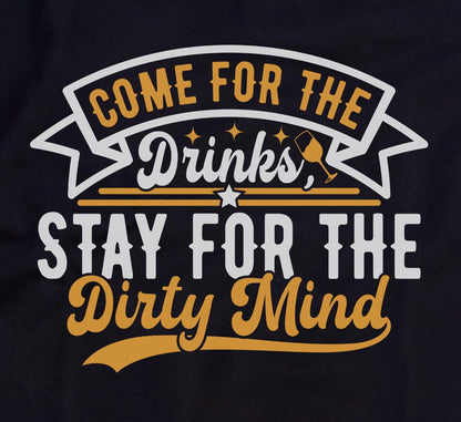 "Come for the Drinks Stay for the Dirty Mind" Men's Bartender Tee
