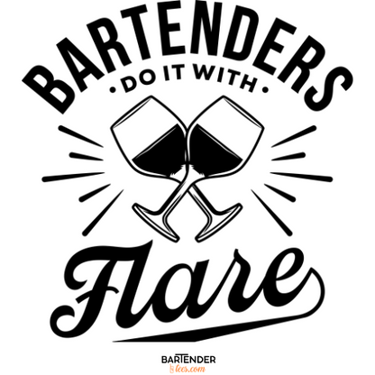 "Bartenders do it with Flair" Men's Bartender Tee