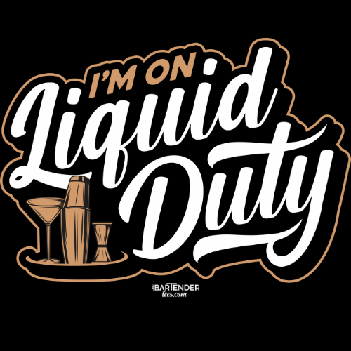 "I'm on Liquid Duty" Men's Bartender Tee