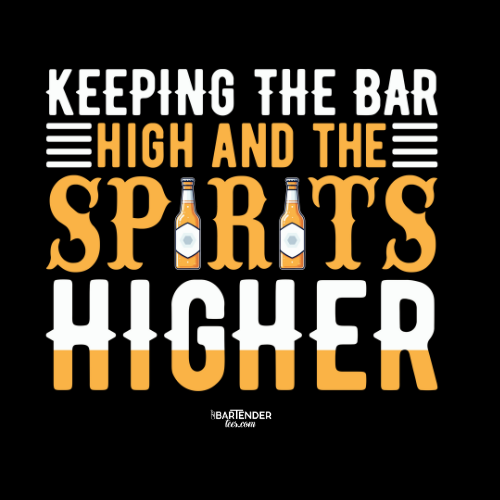 "Keeping the Bar High and the Spirits Higher" Softstyle T-Shirt