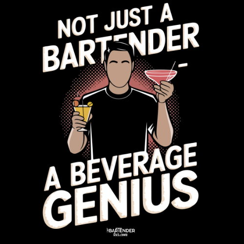 "Not Just a Bartender, A Beverage Genius" Softstyle T-Shirt