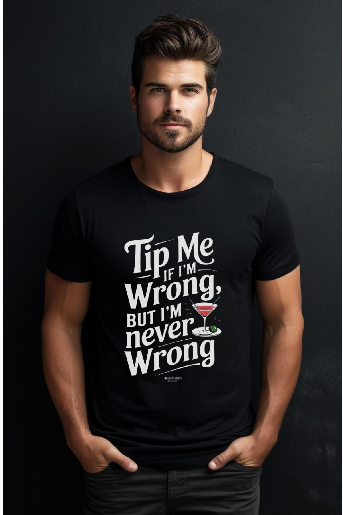 "Tip Me if I'm Wrong, But I'm Never Wrong" Unisex Softstyle T-Shirt