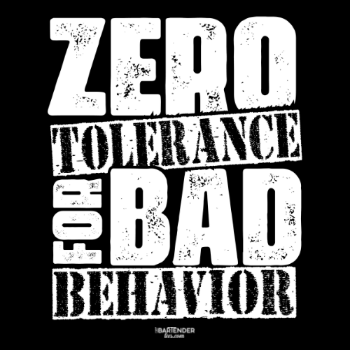 "Zero Tolerance for Bad Behavior" Softstyle T-Shirt