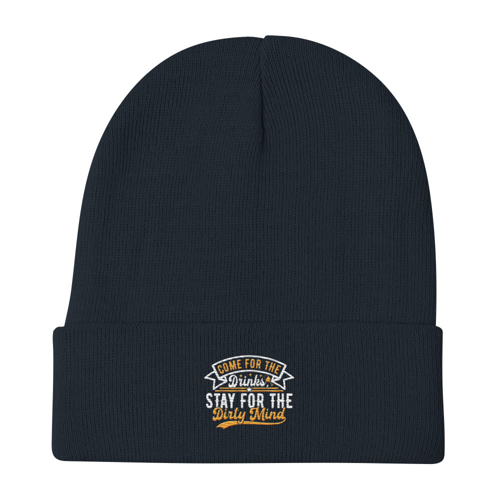 "Come for the Drinks Stay for the Dirty Mind" Bartender Beanie