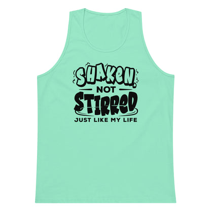 "Shaken Not Stirred Just Like My Life" Men's Barttender Tank