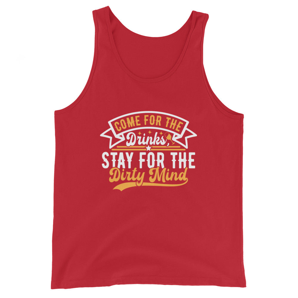 "Come for the Drinks Stay for the Dirty Mind" Men's Bartender Tank