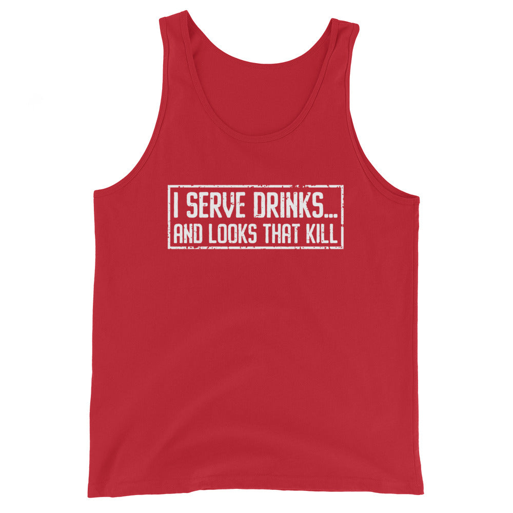 "I Serve Drinks and Looks that Kill" Men's Bartender Tank