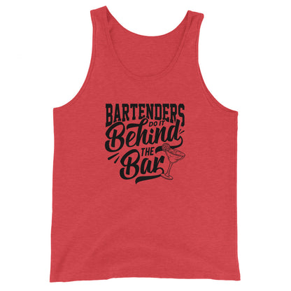 "Bartenders do it Behind the Bar" Men's Bartender Tank