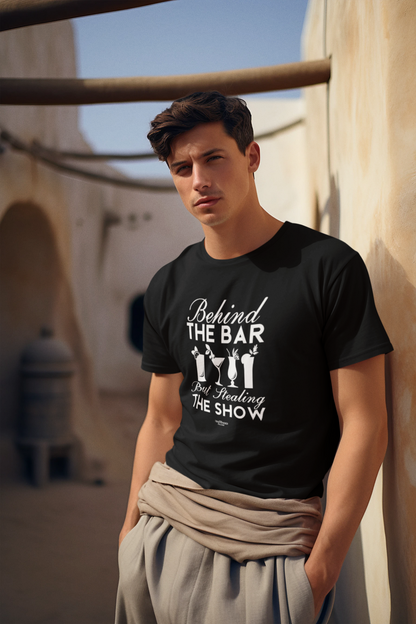 "Behind The Bar But Stealing The Show" Softstyle T-Shirt