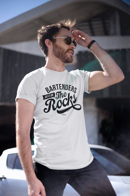 "Bartenders do it on the Rocks" Men's Bartender Tee