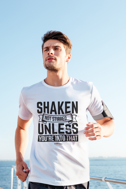 "Shaken Not Stirred Unless You're Into That" Men's Bartender Tee