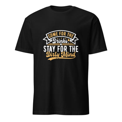 "Come for the Drinks Stay for the Dirty Mind" Men's Bartender Tee