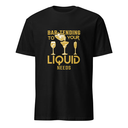 "Bar-Tending to Your Liquid Needs" Women's Bartender Tee