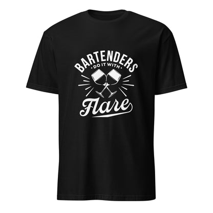 "Bartenders do it with Flair" Men's Bartender Tee