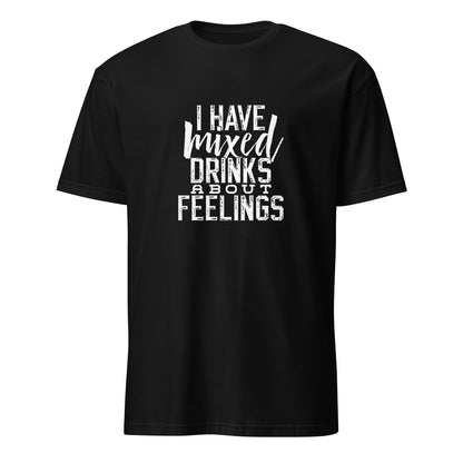 "I Have Mixed Drinks About Feelings" Men's Bartender Tee