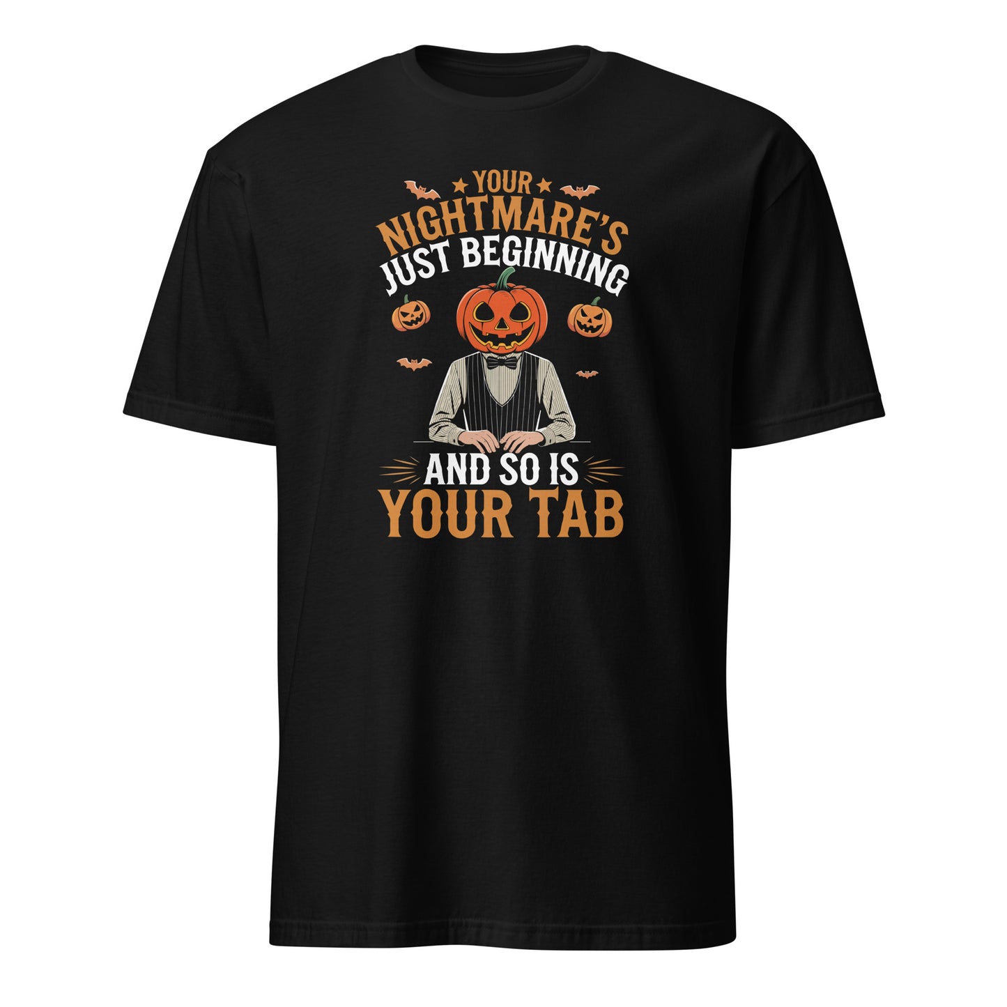 "Your Nightmare's Just Beginning, And So Is Your Tab" Halloween Bartender Tee