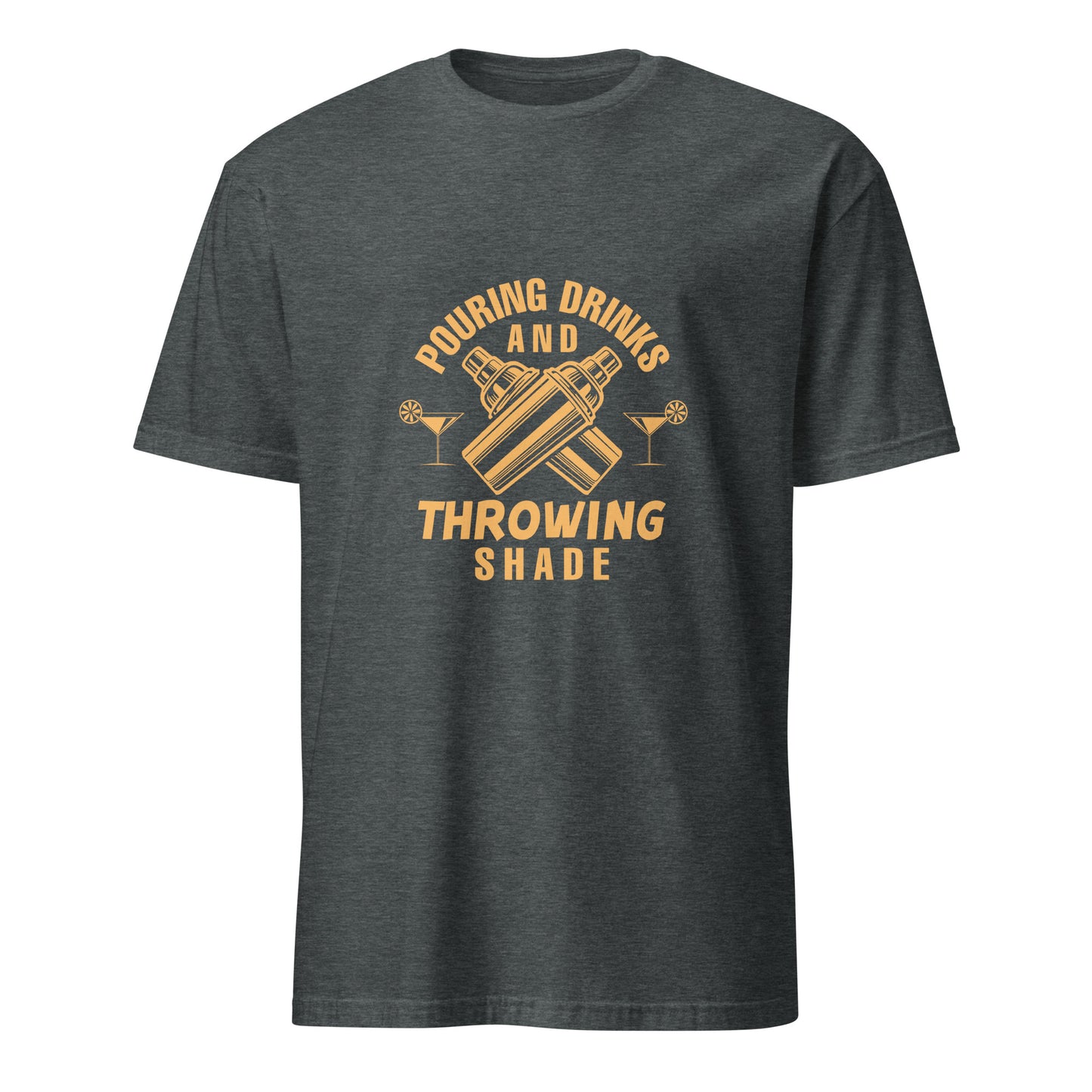 "Pouring Drinks and Throwing Shade" Men's Bartender Tee