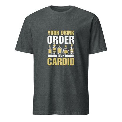 "Your Drink Order is my Cardio" Men's Bartender Tee