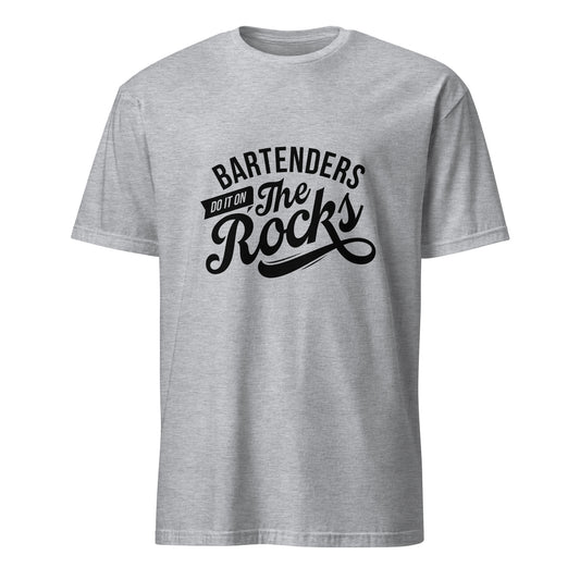 "Bartenders do it on the Rocks" Men's Bartender Tee