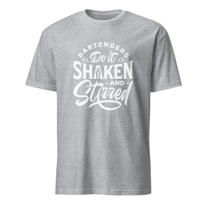 "Bartenders do it Shaken and Stirred" Men's Bartender Tee