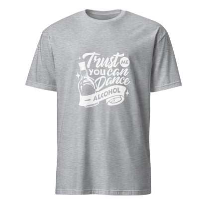 "Trust Me You Can Dance Alcohol" Women's Bartender Tee