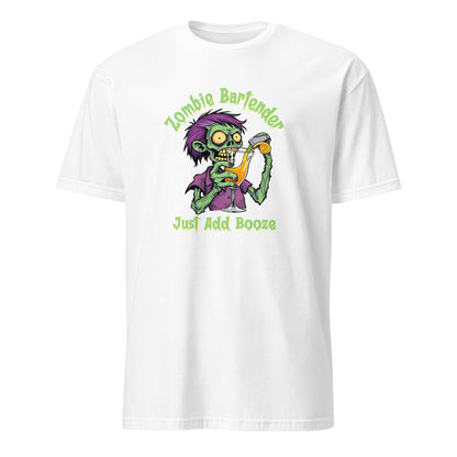 "Zombie Bartender: Just Add Booze" Halloween Bartender Tee