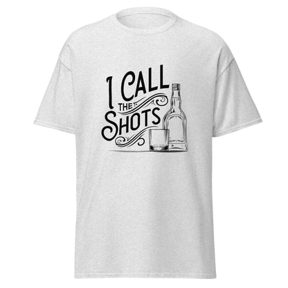 "I Call the Shots" Bartender Tee